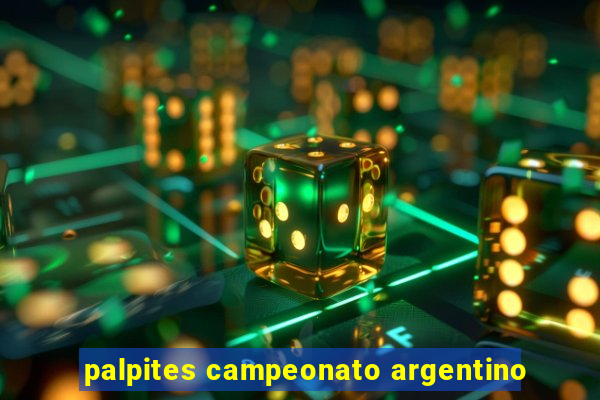 palpites campeonato argentino